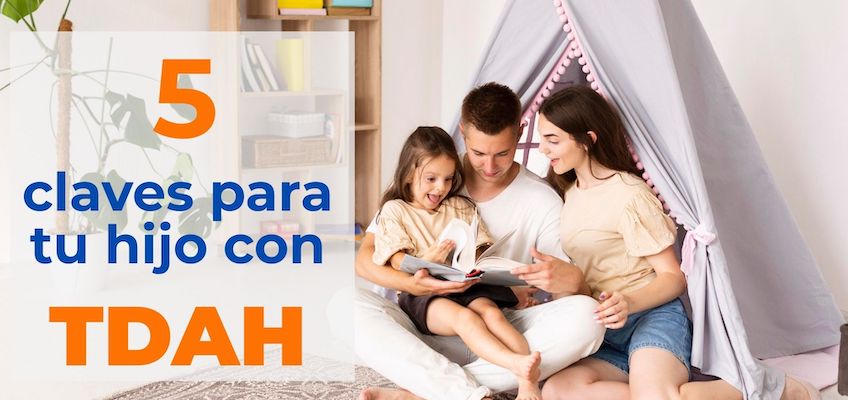 5 consejos para apoyar a tu hijo con déficit de atención